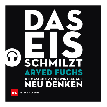 Hörbuch - Arved Fuchs - Das Eis schmilzt