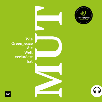 Hörbuch - Greenpeace - MUT