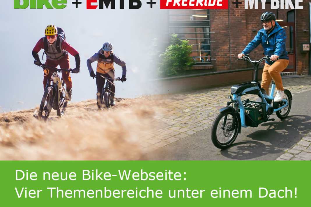 BIKE, EMTB, FREERIDE und MYBIKE nun vereint
