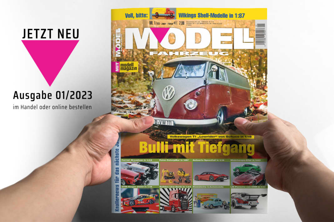 Heft 1/2023 von MODELL FAHRZEUG ist da und enttarnt News für das Jahr 2023