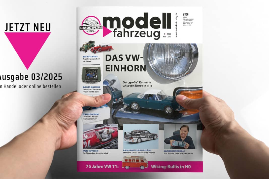 Heft 3/2025 von MODELL FAHRZEUG ist da – mit Topnews von VW!