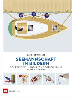 Seemannschaft in Bildern