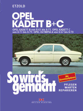 Opel Kadett B + C 08/65 bis 08/79, Opel Olympia A 08/67 bis 08/70