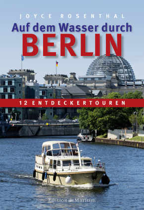 Auf dem Wasser durch Berlin
