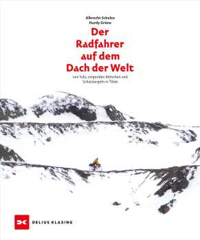 Der Radfahrer auf dem Dach der Welt 