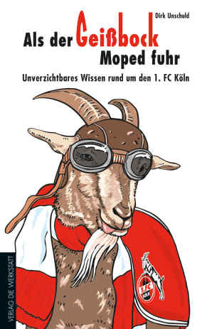 Als der Geißbock Moped fuhr