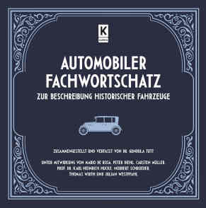 Automobiler Fachwortschatz zur Beschreibung historischer Fahrzeuge