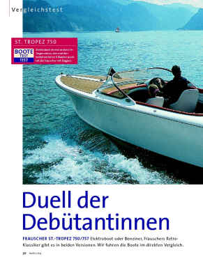 St. Tropez 757 und St. Tropez 750