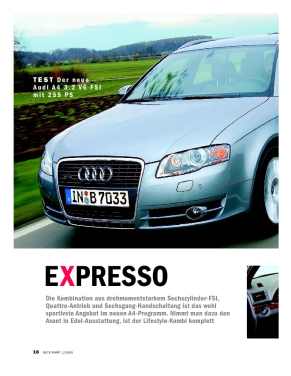 Test: Der neue Audi A4 3.2 V6 FSI mit 255 PS