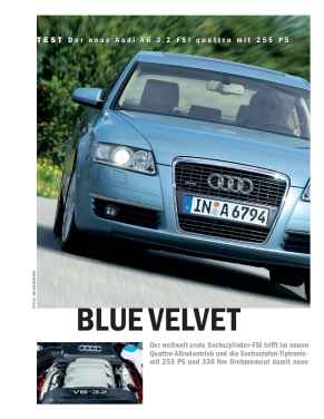 Test: Der neue Audi A6 3.2 FSI quattro mit 255 PS