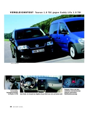 Vergleichstest: Touran 1.9 TDI gegen Caddy Life 1.9 TDI