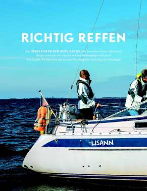 Segelmanöver: Reffen, Großsegel, Vorsegel