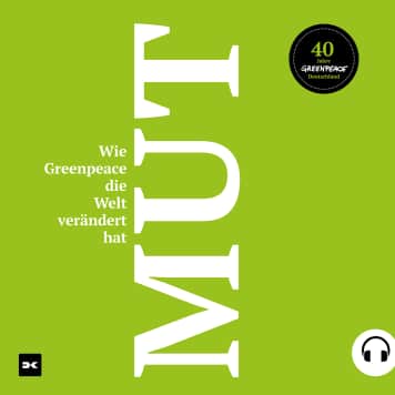 Hörbuch - Greenpeace - MUT