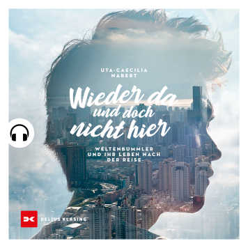 Hörbuch - Uta Caecilia Nabert - Wieder da und doch nicht hier