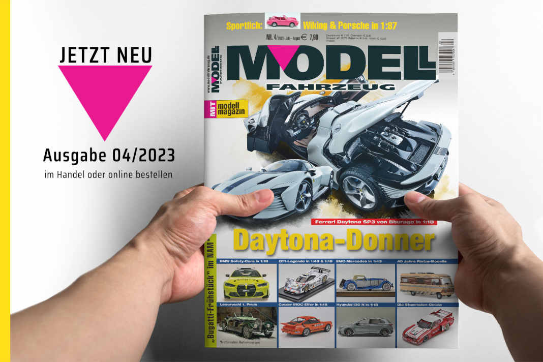Das neue Heft 4/2023 von MODELL FAHRZEUG ist da!