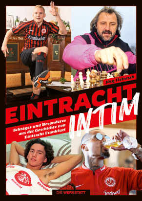 Eintracht intim