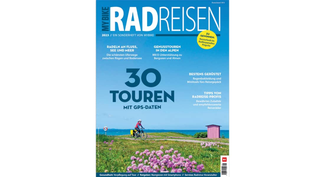 Start in die Urlaubsplanung: MYBIKE-Sonderheft RADREISEN 2023