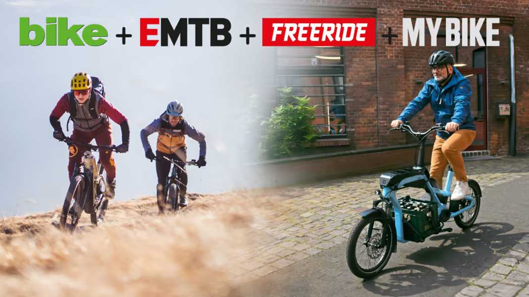 Gemeinsame Sache: BIKE, EMTB, FREERIDE und MYBIKE nun vereint