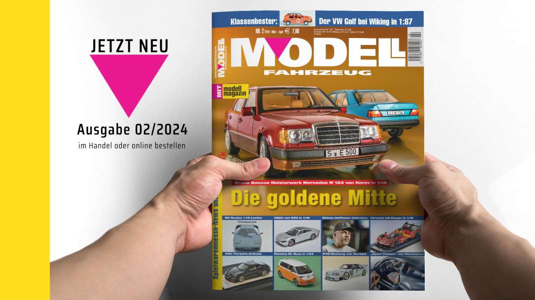 Heft 2/2024 ist am Kiosk: Mit Messeneuheiten und noch viel mehr Überraschungen