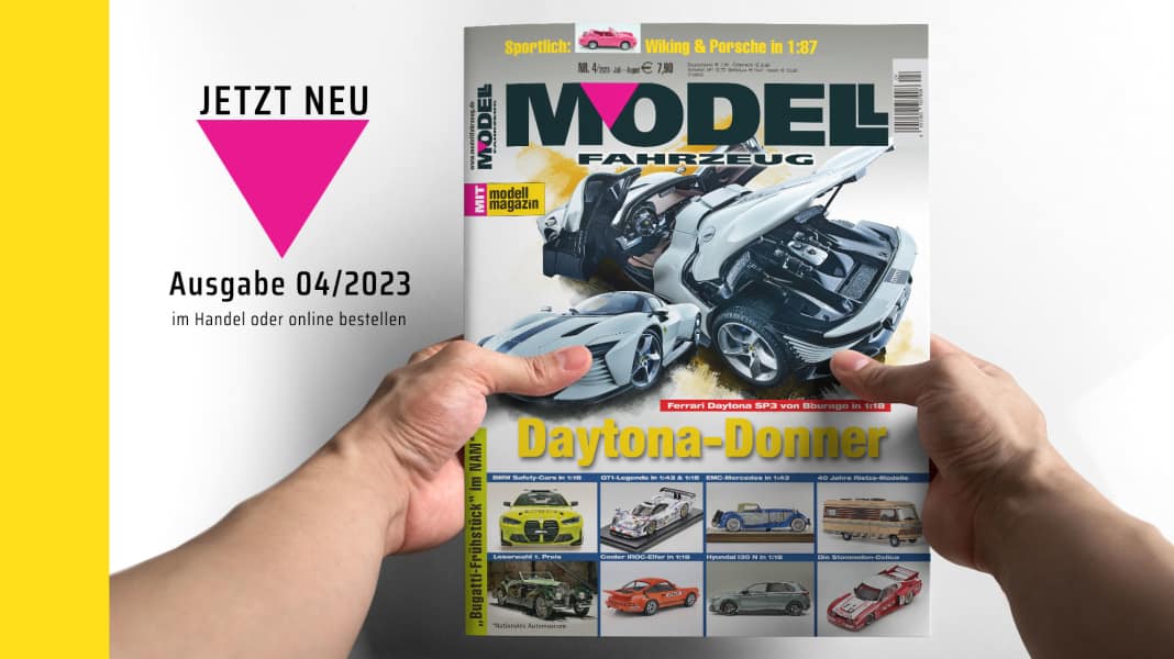 Das neue Heft 4/2023 von MODELL FAHRZEUG ist da!