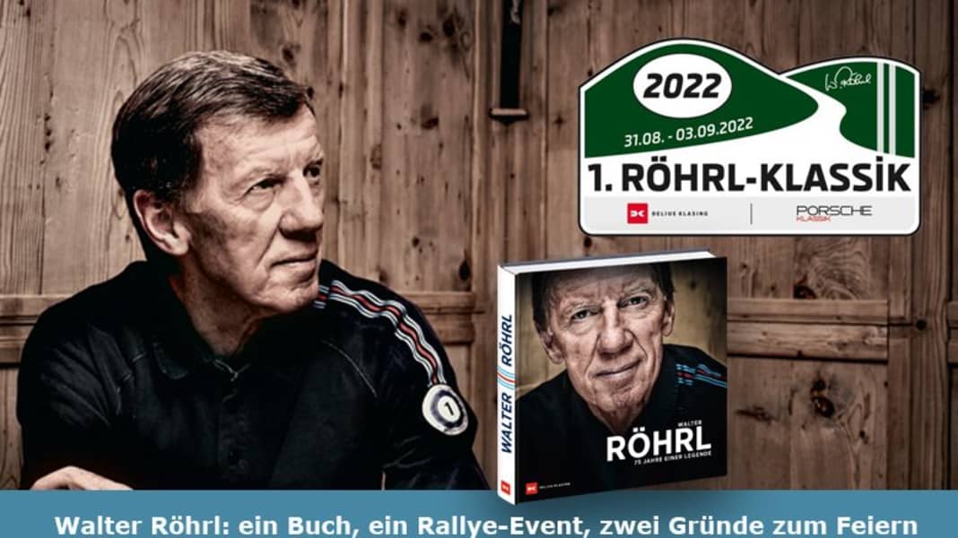 Walter Röhrl: ein Buch, ein Rallye-Event, zwei Gründe zum Feiern