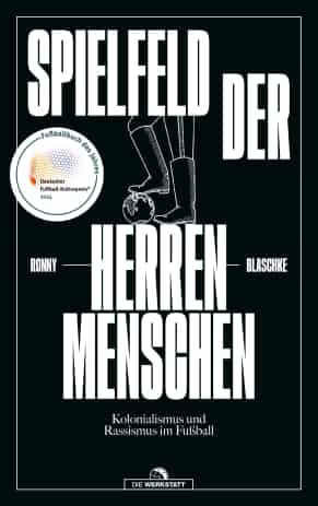 Spielfeld der Herrenmenschen