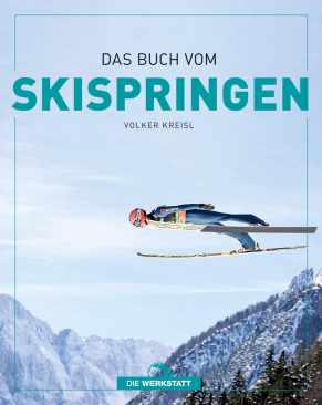 Das Buch vom Skispringen
