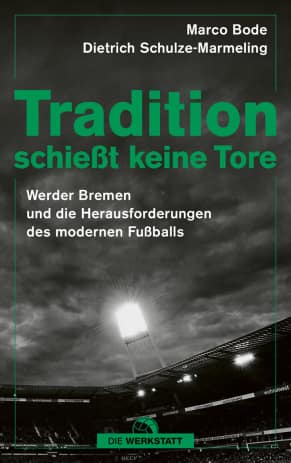 Tradition schießt keine Tore