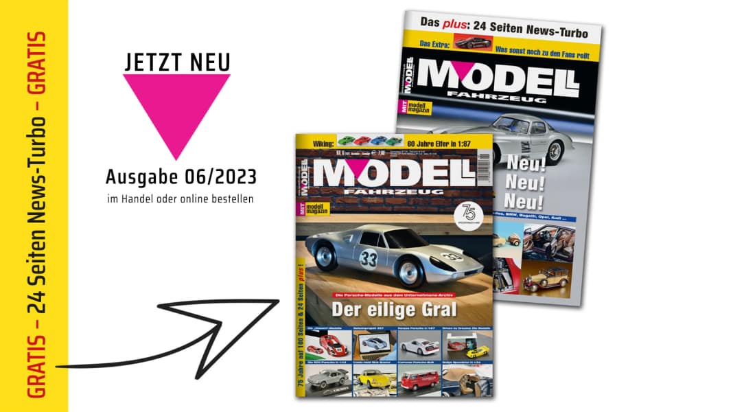 Heft 6 /2023 von MODELL FAHRZEUG ist ein echter Porsche