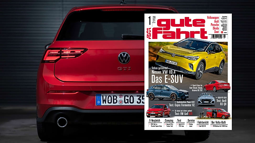 Alles über Volkswagen, Audi, Porsche, Skoda und Seat - Gute Fahrt Ausgabe 1/2021