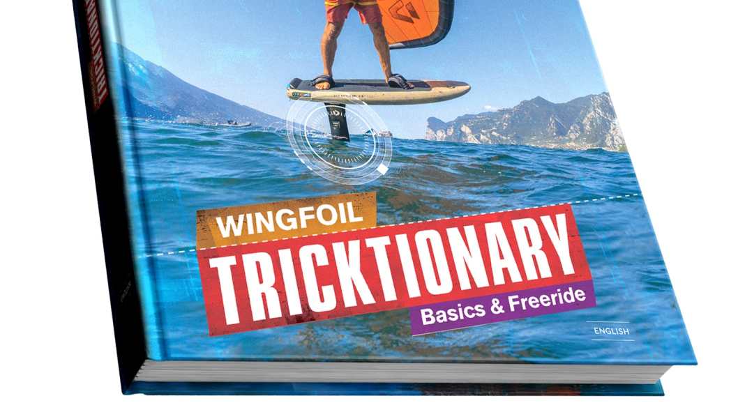 Wingfoil-Tricktionary is coming - Basics & Freeride on 352 pages