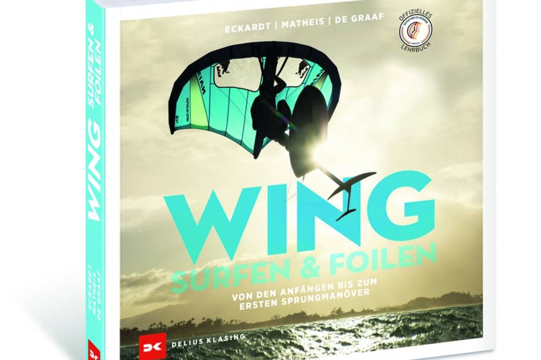 “Wingsurfen & Foilen” – alle Infos auf 240 Seiten