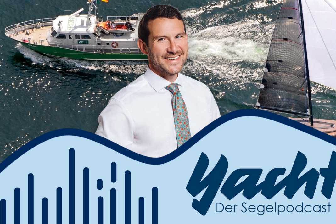 MwSt, Unionsware, Zollkontrolle: Was Eigner über den Status ihrer Yacht wissen sollten – mit Benyamin Tanis