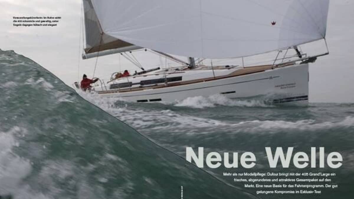 Dufour 405 im Exklusivtest: Mehr als nur Modellpflege