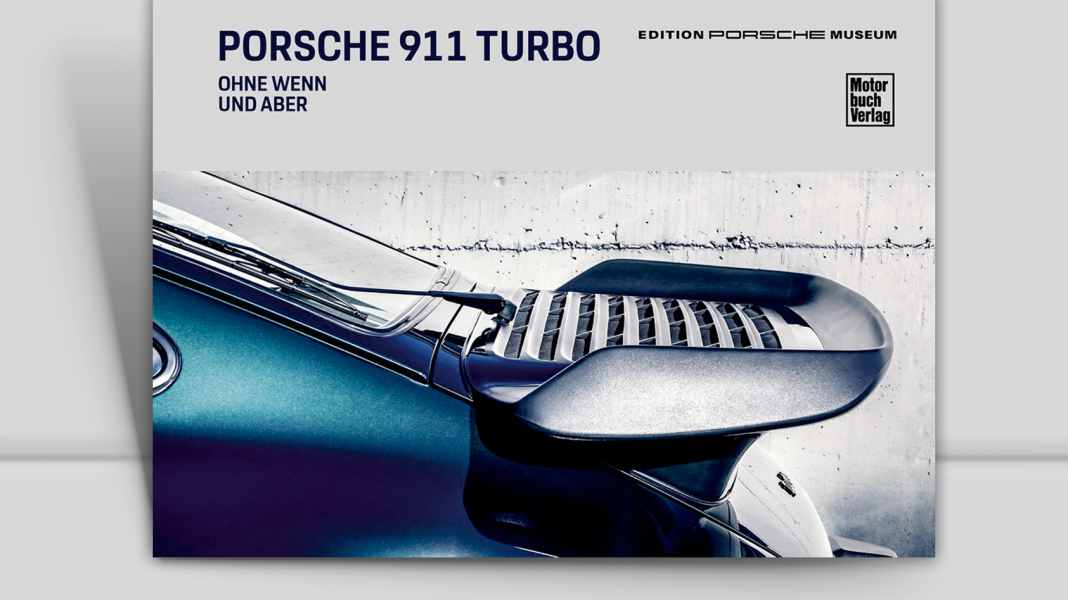 Porsche 911 Turbo: Ohne wenn und aber
