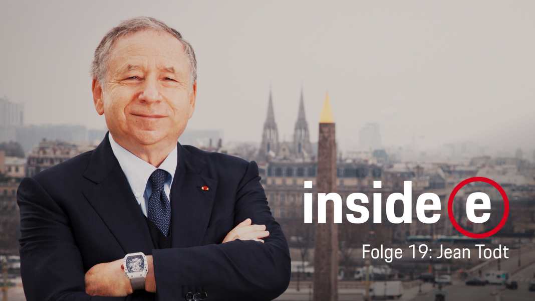 Jean Todt: Inside E Podcast