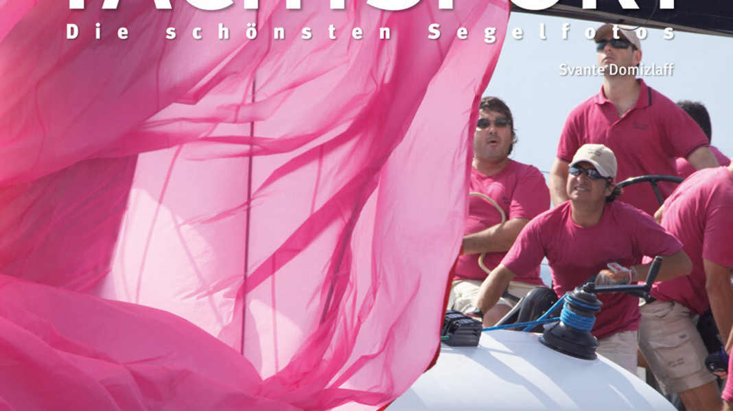 Photo book: Yachtsport - The most beautiful sailing photos