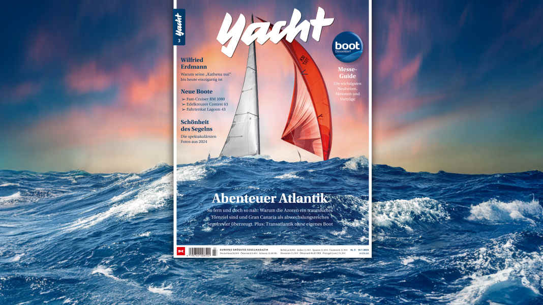 YACHT 3/2025: Groß in Fahrt