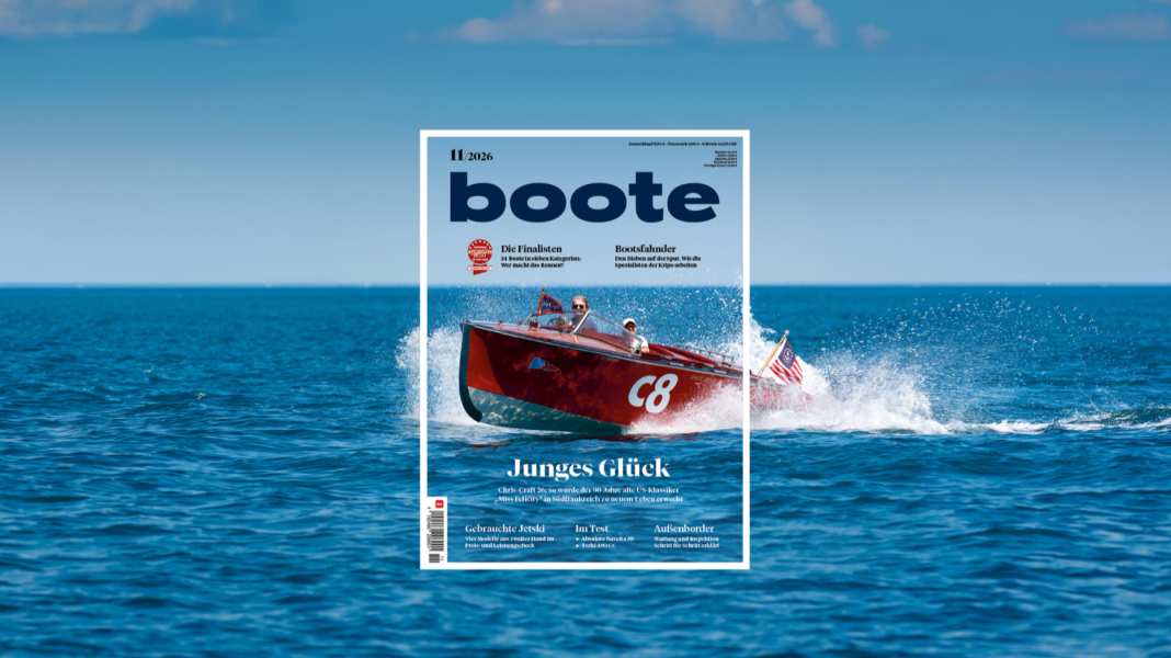 BOOTE 11/26: Neue Trends, Außenborder-Wartung und eine seltene Chris-Craft 26