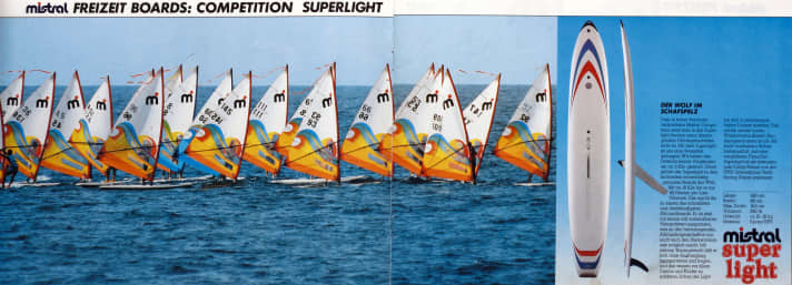 The Mistral Competition, designed by Prade and used in regattas, was sold 270000 times.