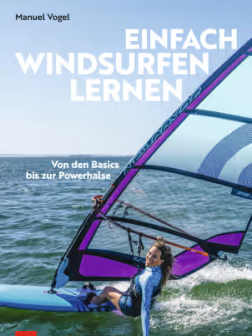 Einfach Windsurfen lernen