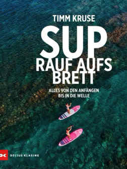 SUP - Rauf aufs Brett