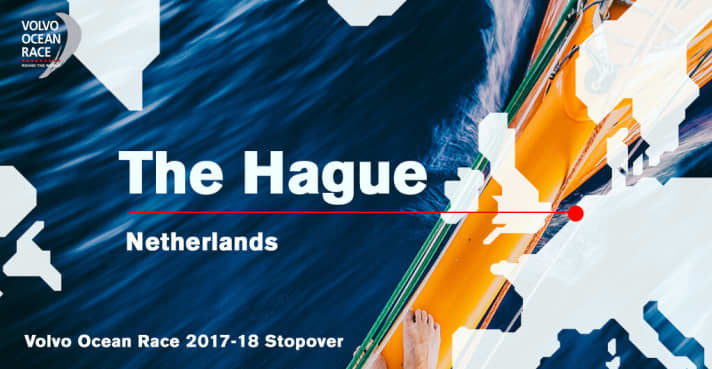   Volvo Ocean Race 2017/2018 : le port d'arrivée est La Haye