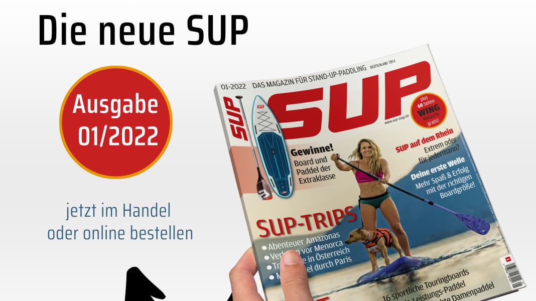 SUP-Magazin 1/2022 - ab 27. April am Kiosk