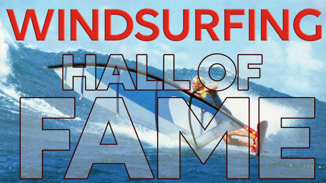 “Windsurfing Hall of Fame”: Das sind die neuen Mitglieder
