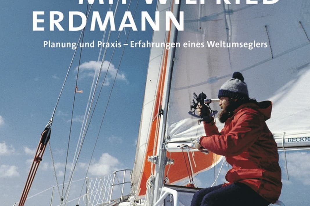 Sailing with Wilfried Erdmann