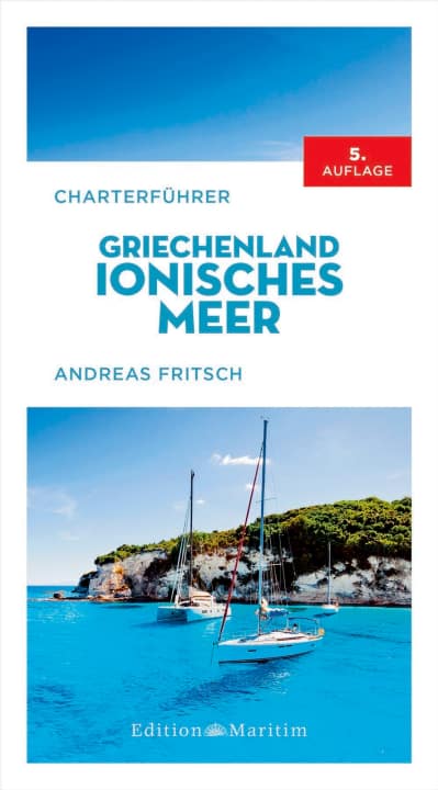 Guide de location "Grèce Mer Ionienne" par Andreas Fritsch.