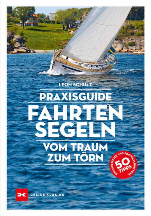 Manual for sailing beginners and advanced sailors