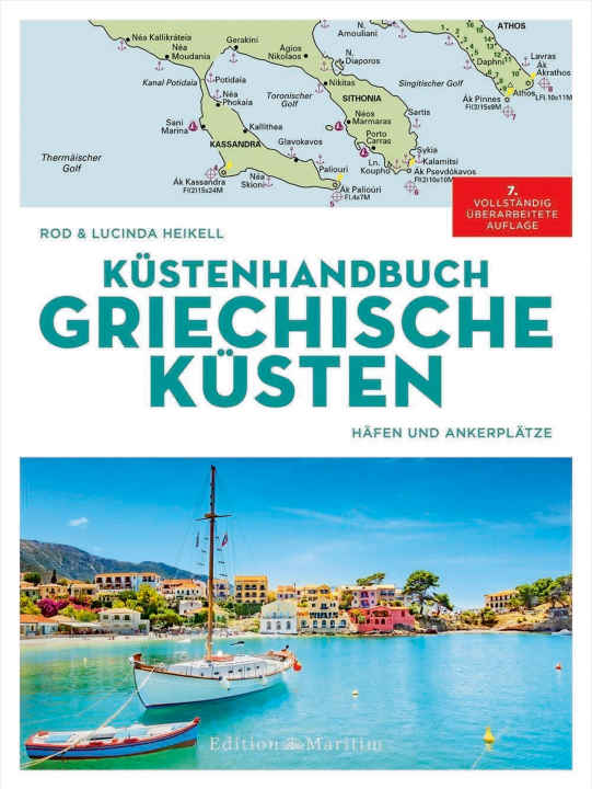 „Küstenhandbuchs Griechische Küsten“ von Rod uns Lucinda Heikelll.