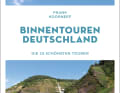 5. Törnführer "Binnentouren Deutschland"